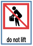 Do not lift